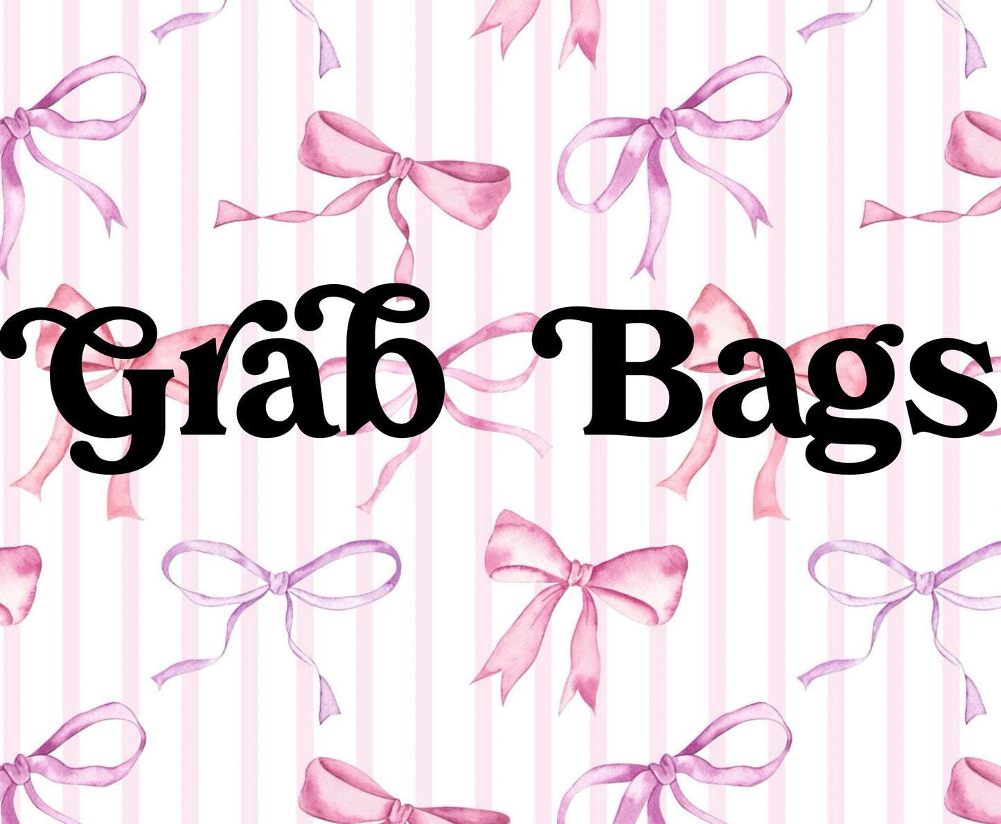 Grab Bag