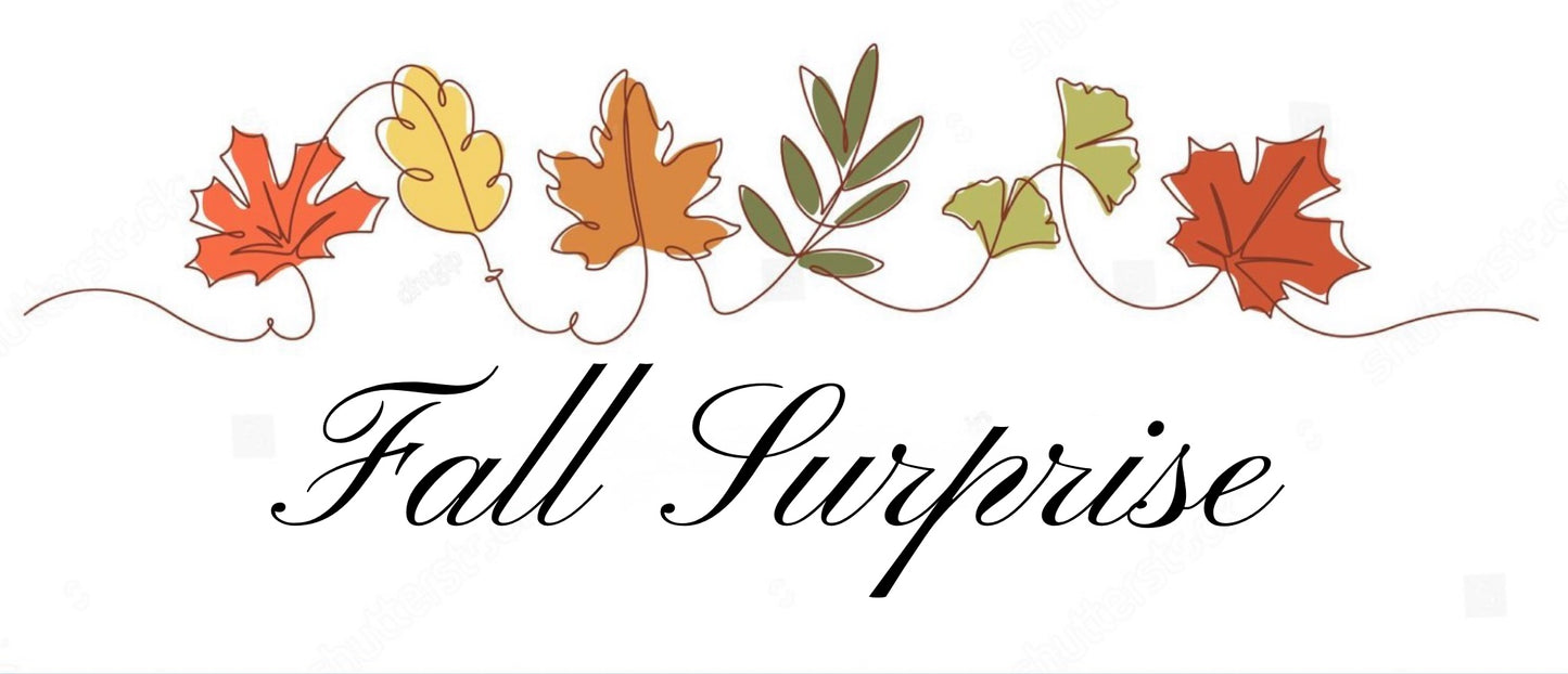 Fall Exclusive Surprise