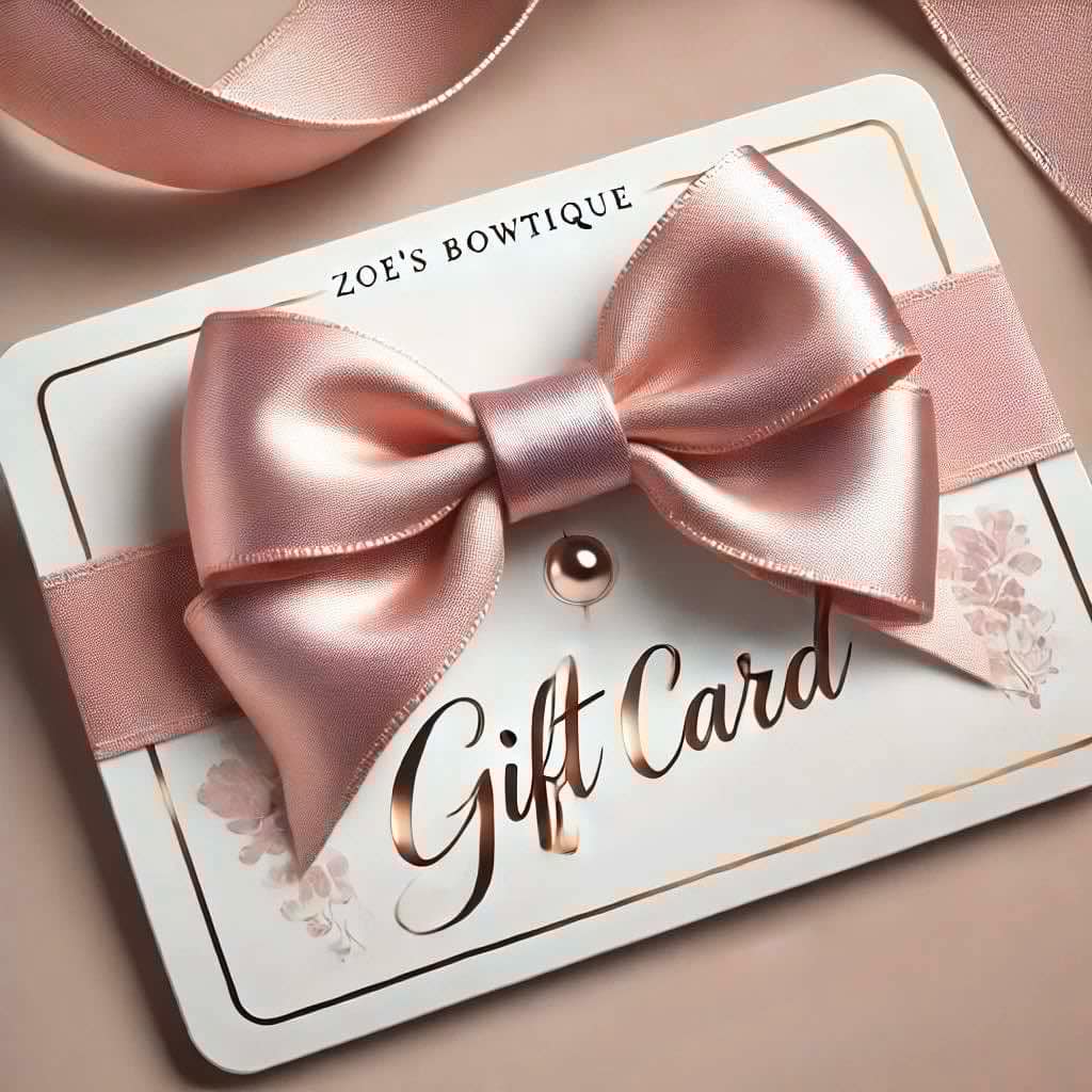 Zoes Bowtique Gift Card