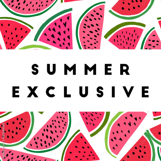 Summer Exclusive